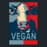 Red White and Blue Pop Art Cow Poster - Vegan<br><div class="desc">This poppy poster pop-art inspired poster with "Vegan" and our classic Cow headshot in Red White and Blue is vegan to the core and a shout out to our bovine buddies. This hand drawn design by Armagarden uses modern colours to pop off any wall you throw it on! Visit our...</div>