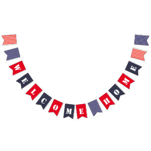 Red White and Blue Welcome Home Bunting