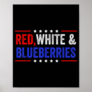 Red, White And Blueberries Patriot Dom 2025 Poster