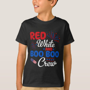 Red White And Boo Boo Crew 4th Of July Nurse Nursi T-Shirt