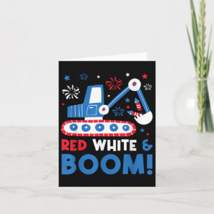 Red White And Boom 4th Of July Excavator Patriotic Card