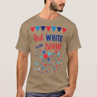 Red White and BOOM T-Shirt