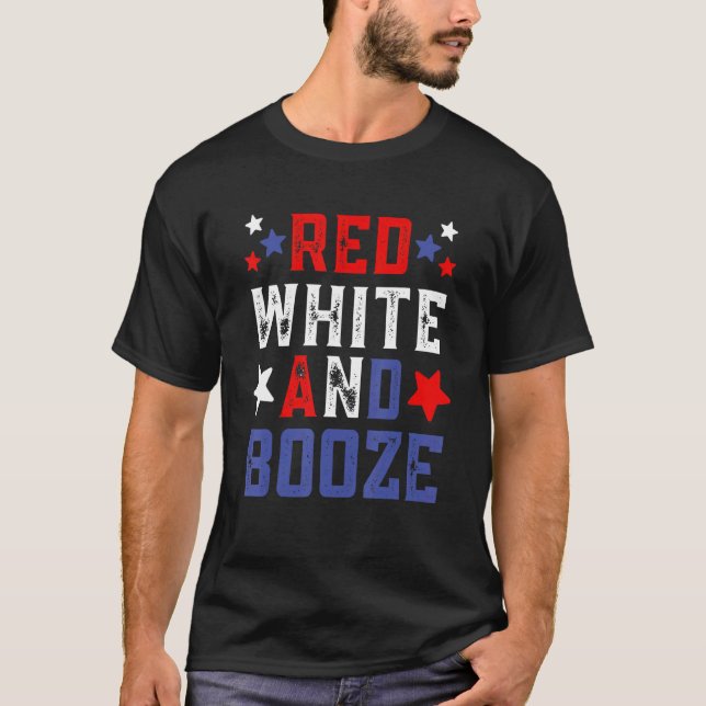 Red White And Booze T-Shirt (Front)