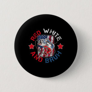 Red White And Bruh 4th Of July Patriotic Independe 6 Cm Round Badge