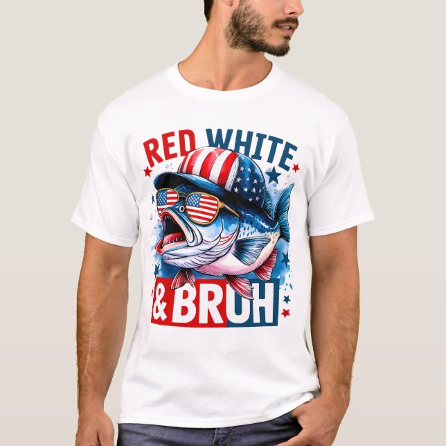 Red White, and Bruh  T-Shirt (Front)
