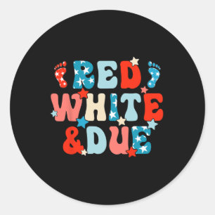 Red White And Due Pregnancy Announcement 4th Of Ju Classic Round Sticker