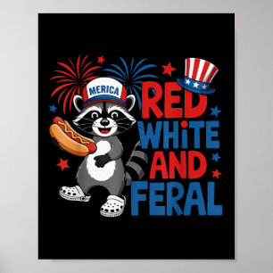 Red White And Feral Cute Racoon Merica Usa Indepe Poster