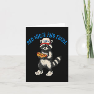 Red White And Feral Funny Racoon 4th Of July Patr Card