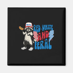Red White And Feral Funny Racoon 4th Of July Sayi Magnet