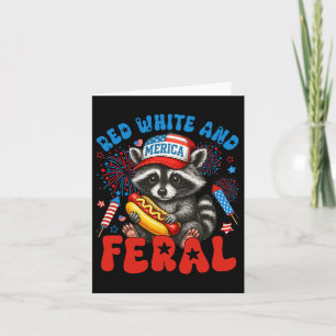 Red White And Feral Funny Racoon Usa 4th Of July  Card