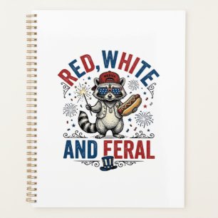 Red White and Feral Patriotic Racoon Shirt_1 Planner