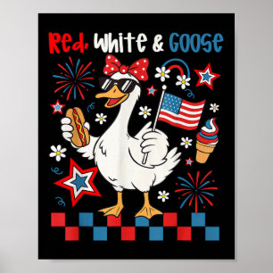 Red White And Goose 4th Of July Patriotic Goose Wo Poster