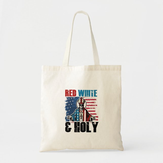 Red White and Holy Pope Leo XIV, 4th of July  Tote Bag (Front)