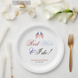 Red White and I Do 4th July Patriotic Wedding  Paper Plate