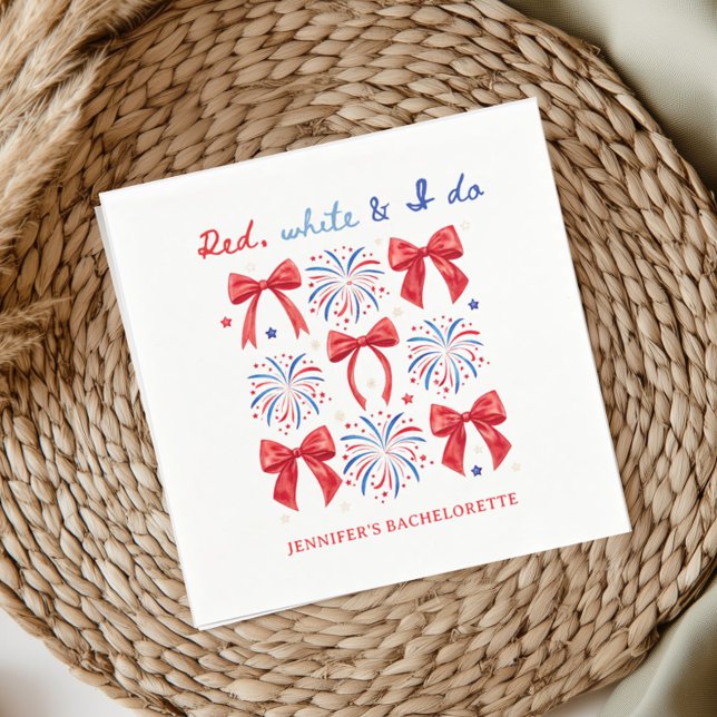 Red White and I Do July 4th Bachelorette Party Napkin (Creator Uploaded)