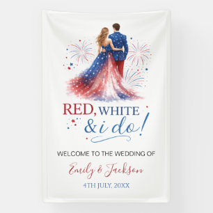 Red White and I do Wedding Welcome Banner