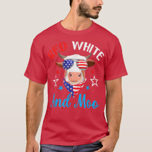 Red White And Moo 4th Of July Cow USA Flag Farmer T-Shirt