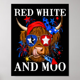 Red White And Moo Patriotic Cow Usa Flag Funny 4th Poster