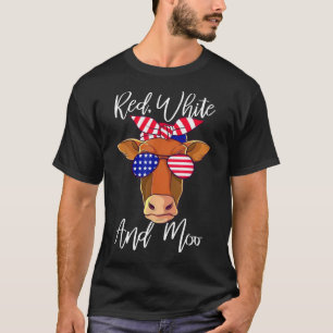 Red White and Moo Patriotic Cow USA Flag Funny 4th T-Shirt