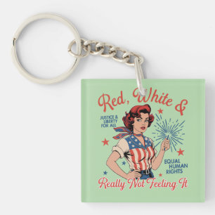 Red White and Really Not Feeling It Key Ring