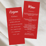 Red white birthday program dinner menu card<br><div class="desc">Program and menu card.  Personalise and add your name,  date and the menu. Red background,  white text.</div>
