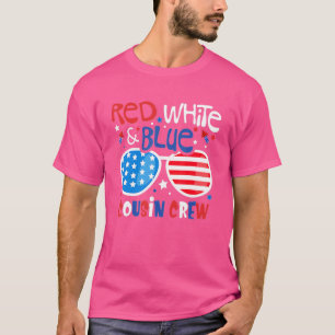 Red White & Blue Cousin Crew 4th Of July Usa Sungl T-Shirt
