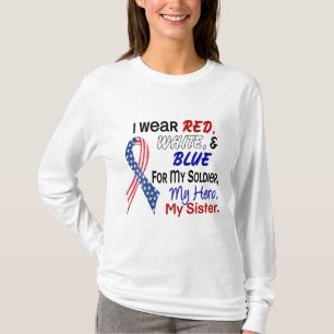 Red White Blue For My Sister T-Shirt