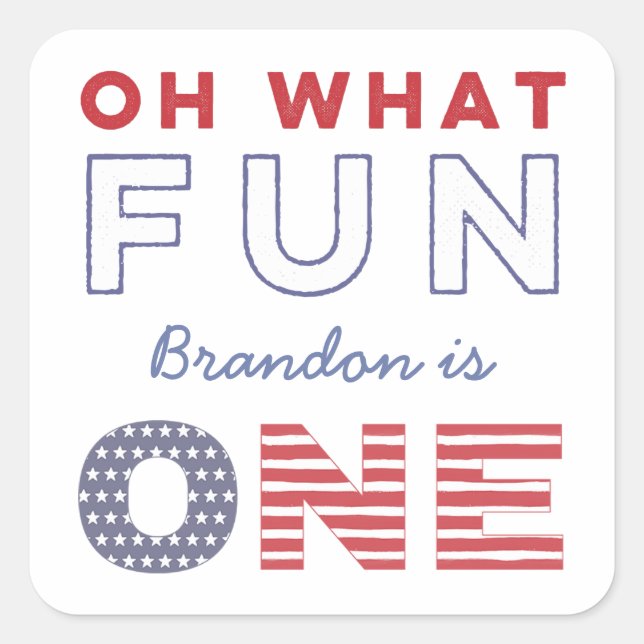 Red White Blue Fun To Be One 1st Birthday Party Square Sticker (Front)