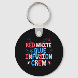 Red White Blue Infusion Crew Nurse 4th Of July IV Key Ring