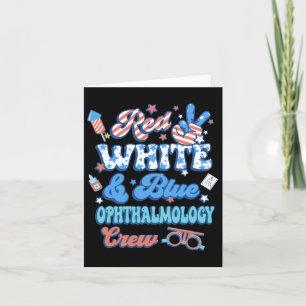 Red White Blue Ophthalmology Crew Optician 4th Of  Card