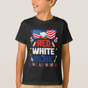 Red White Blue Sungles Lunch Lady Crew 4th Of July T-Shirt