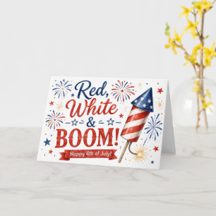 Red, White & Boom! Patriotic Greeting Card