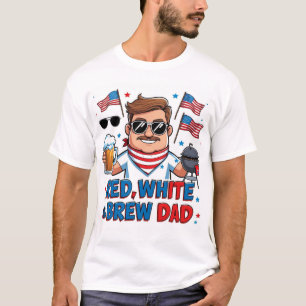 Red White & Brew Dad Patriotic T-Shirt