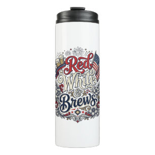 Red White & Brews Patriotic Beer Shirt Design_1 Thermal Tumbler