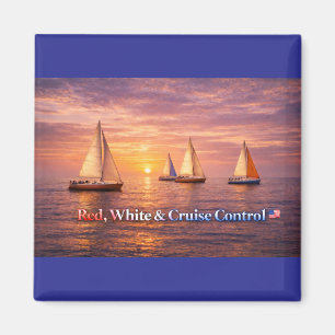 Red White & Cruise Control Magnet Patriotic Sail