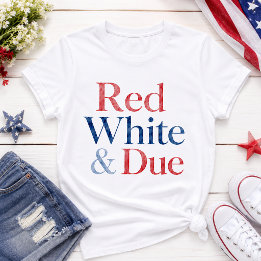 Red White & Due 4th of July Pregnancy Mum To Be T-Shirt