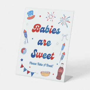 Red White & Due Baby Shower Babies are Sweet Favou Pedestal Sign