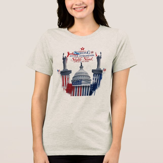 Red, White & Fierce – America Strong, Style Strong Tri-Blend Shirt (Front)