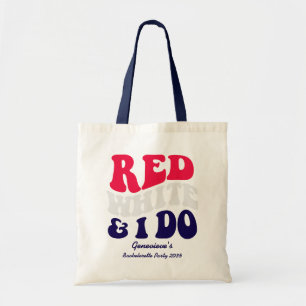 Red White I Do   American Retro Text Bachelorette  Tote Bag