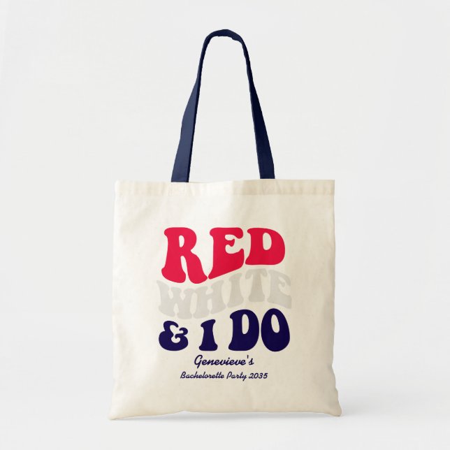 Red White I Do | American Retro Text Bachelorette  Tote Bag (Front)