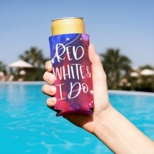 Red White I Do    July 4th Bachelorette Bash Seltzer Can Cooler
