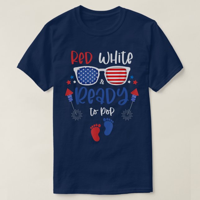 Red White & Ready to Pop 4th of July Pregnancy Ann T-Shirt (Design Front)