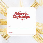 Red white retro Christmas gift wrapping Square Sticker<br><div class="desc">White background,  and a red text.  A to/from tag.  space for you to write by hand. Text: Merry Christmas with a retro 70's style font.</div>