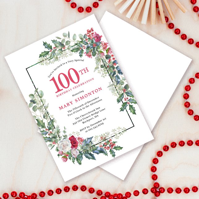 Red White Rose Floral Holly 100th Birthday Invitation (Elegant design for a December birthday celebration. )