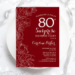 Red White Surprise 80th Birthday Party Invitation<br><div class="desc">Red White Floral Surprise 80th Birthday Party Invitation. Minimalist modern design featuring botanical accents and typography script font. Simple floral invite card perfect for a stylish female surprise bday celebration. Can be customised to any age. Printed Zazzle invitations or instant download digital printable template.</div>