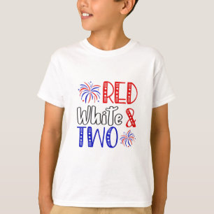 Red White & Two 2nd Birthday 4th Of July T-Shirt