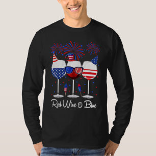 Red Wine & Blue 4th Of July Wine Red White Blue Wi T-Shirt