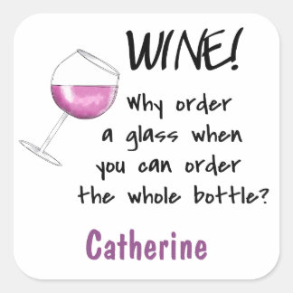 Red Wine _ Order Whole Bottle Funny Name Tag