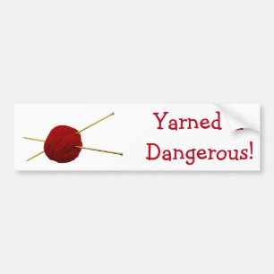 Red Yarned & Dangerous Bumper Sticker