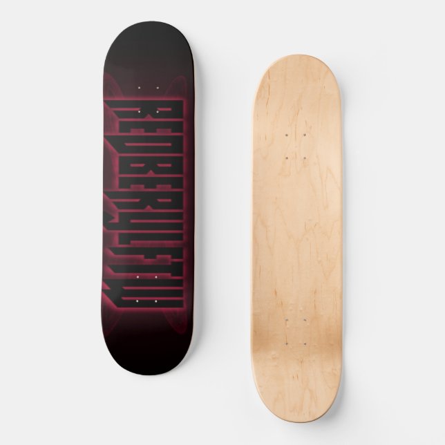 RedBerylFTW Banner Deck Skateboard (Front)